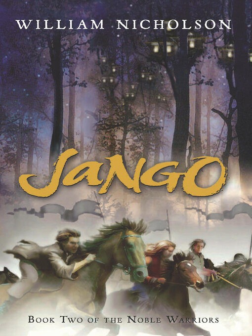 Title details for Jango by William Nicholson - Available